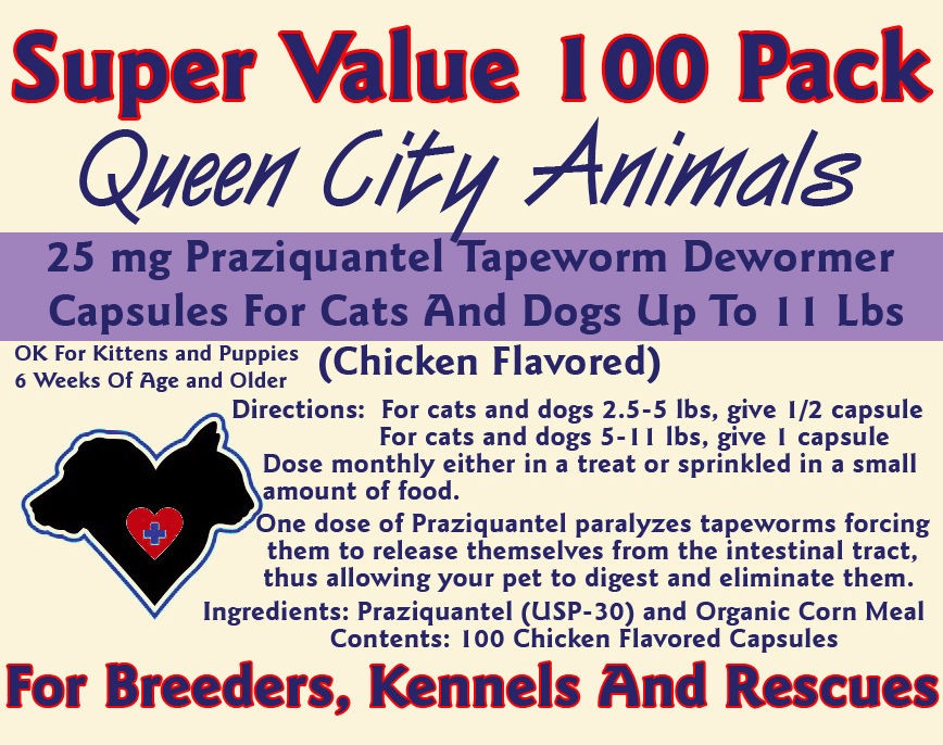 100 Queen City Animals Tapeworm Wormer Capsules Cats/Dogs Praziquantel 