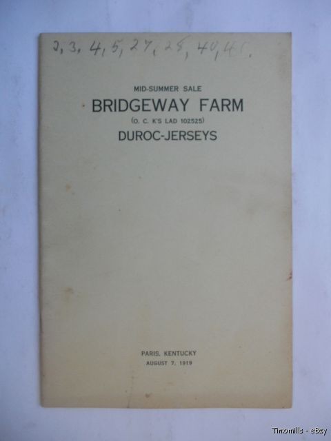 1919 Bridgeway Farms Duroc Hogs Swine Sale Auction Booklet Paris KY 