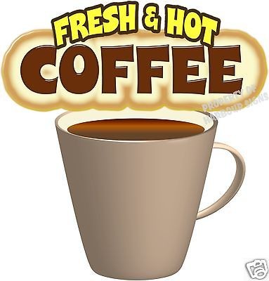 Coffee Decal Fresh & Hot Restaurant Concession Trailer Food 