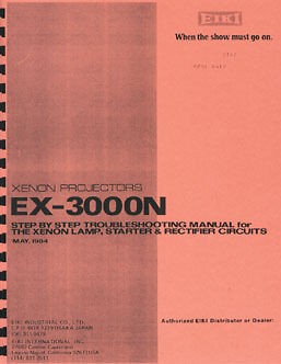 EIKI EX 3000N Xenon & N Series Projector Repair Man