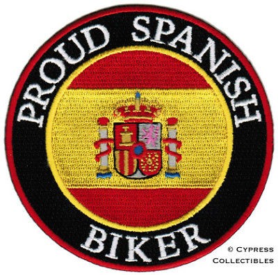 PROUD SPANISH BIKER iron on PATCH new ESPAÑA FLAG SPAIN embroidered 