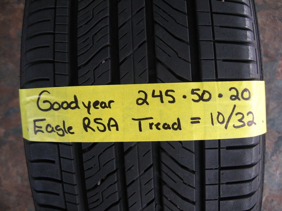 GOODYEAR EAGLE RS A 245/50/R20 245 50 R20 102H TREAD = 10/32 85% NO 