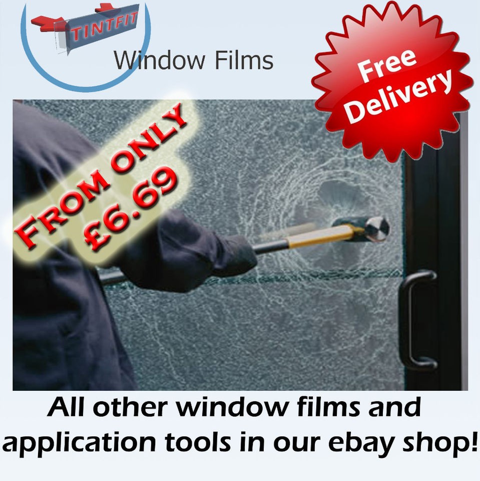 CLEAR 004 SAFETY SECURITY   WINDOW TINTING TINT FILM 