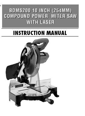 Black & Decker 10 Miter Saw Operators Manual # BDMS200