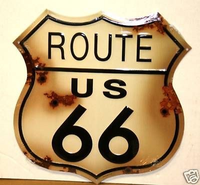 US ROUTE 66 ANTIQUED COMPLETE W/BULLET HOLES METAL SIGN