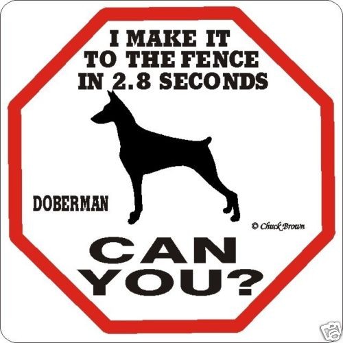 Doberman 2.8 Fence Sign Many More Pet Breeds Dog Avail