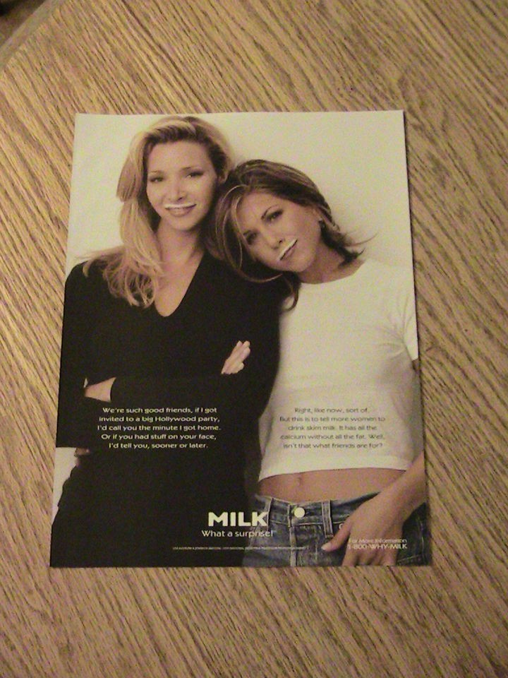 1995 JENNIFER ANISTON ADVERTISEMENT GOT MILK AD LISA KUDROW FRIENDS 