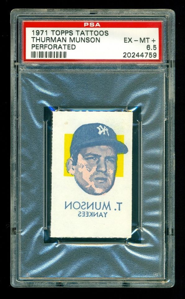 THURMAN MUNSON   1971 TOPPS TATTOOS   PSA 6.5 EX MT+ NEW YORK YANKEES