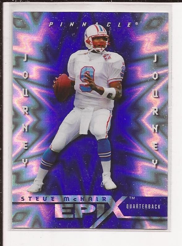 STEVE MCNAIR 1998 Pinnacle EPIX SP insert #d /1750 Journey J16 Titans 