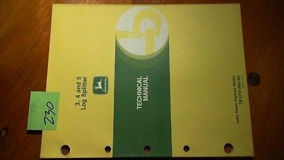 John Deere 3, 4 and 5 Log Splitter Technical Manual TM 1218 (Mar 82)