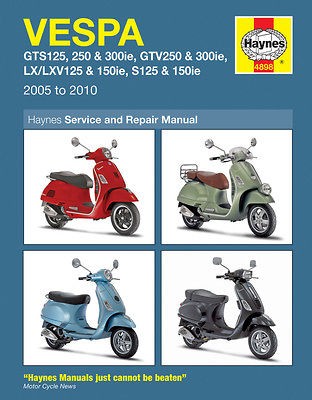 Vespa Scooter GTS125 GT250 GTV250 GTV300 LX125 S125 2005 10 Haynes 