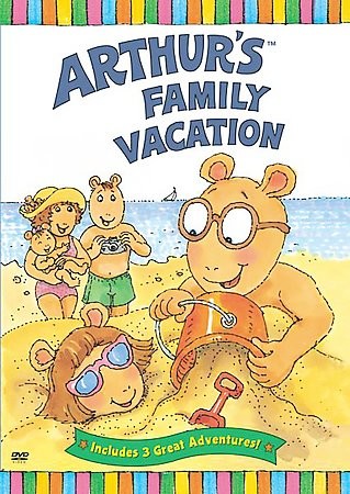 Arthur   Arthurs Family Vacation DVD, 2004