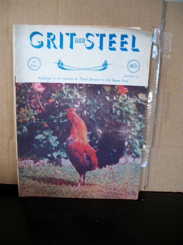 August 1962 Grit and Steel Gamefowl Magazine Good Condition