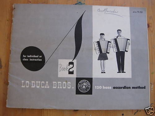 Lo Duca Bros 120 Accordion Method Book 2 RARE PICTURES