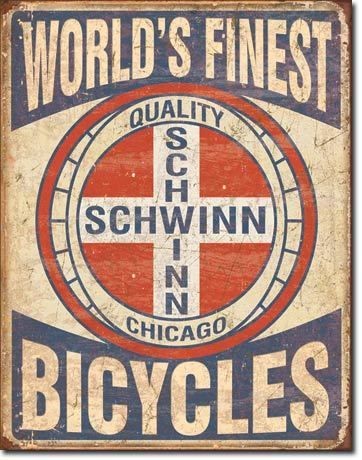 Vintage Retro Tin Sign Worlds Finest Schwinn Bicycles