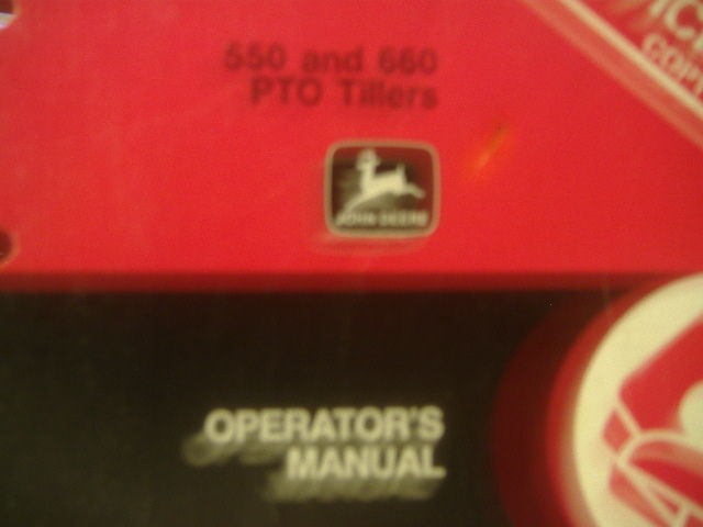 JOHN DEEERE 550 AND 660 PTO TILLERS OPERATORS MANUAL