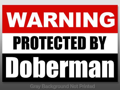 Warning Protected by Doberman Sticker   dog dobie decal