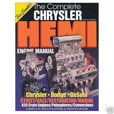 Early Hemi Chrysler 392, 354, 341, 331 Book   Rebuild Manual & Poly 