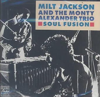 MILT JACKSON   SOUL FUSION   NEW CD