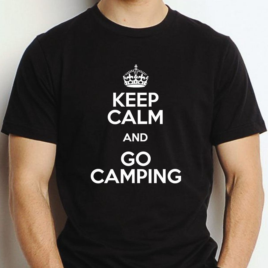 KEEP CALM AND GO CAMPING T SHIRT SIZES S M L XL XXL TENT CARAVAN 2 3 4 