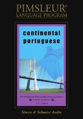 Continental Portuguese (10 Lessons on 5 Audio Cassettes, Compact 