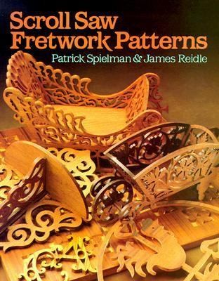 Scroll Saw Fretwork Patterns, Reidle, James, Spielman, Patrick, Good 