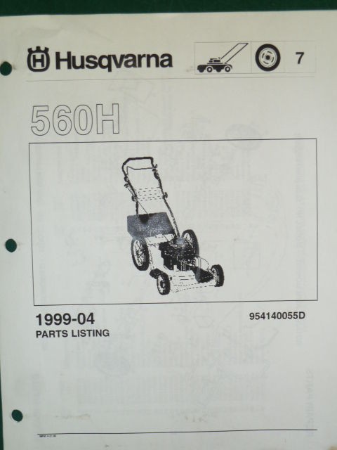 HUSQVARNA PUSH MOWER 560 H ILLUSTRATED PARTS LIST SERVICE MANUAL