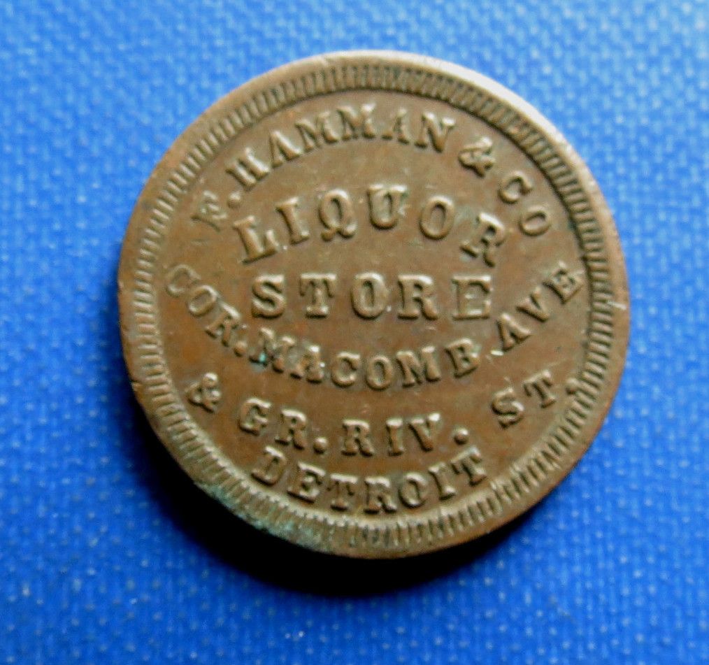 Civil War Token F Hamman Liquor Store Detroit Michigan