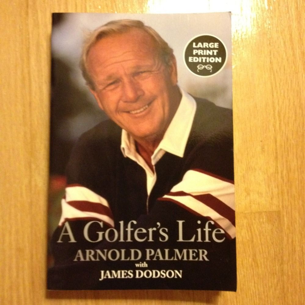 Arnold Palmer Autographed Book A Golfers Life