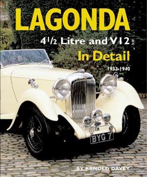 Lagonda 4 1/2 Litre and V12 In Detail Le Mans Bentley 0954106350