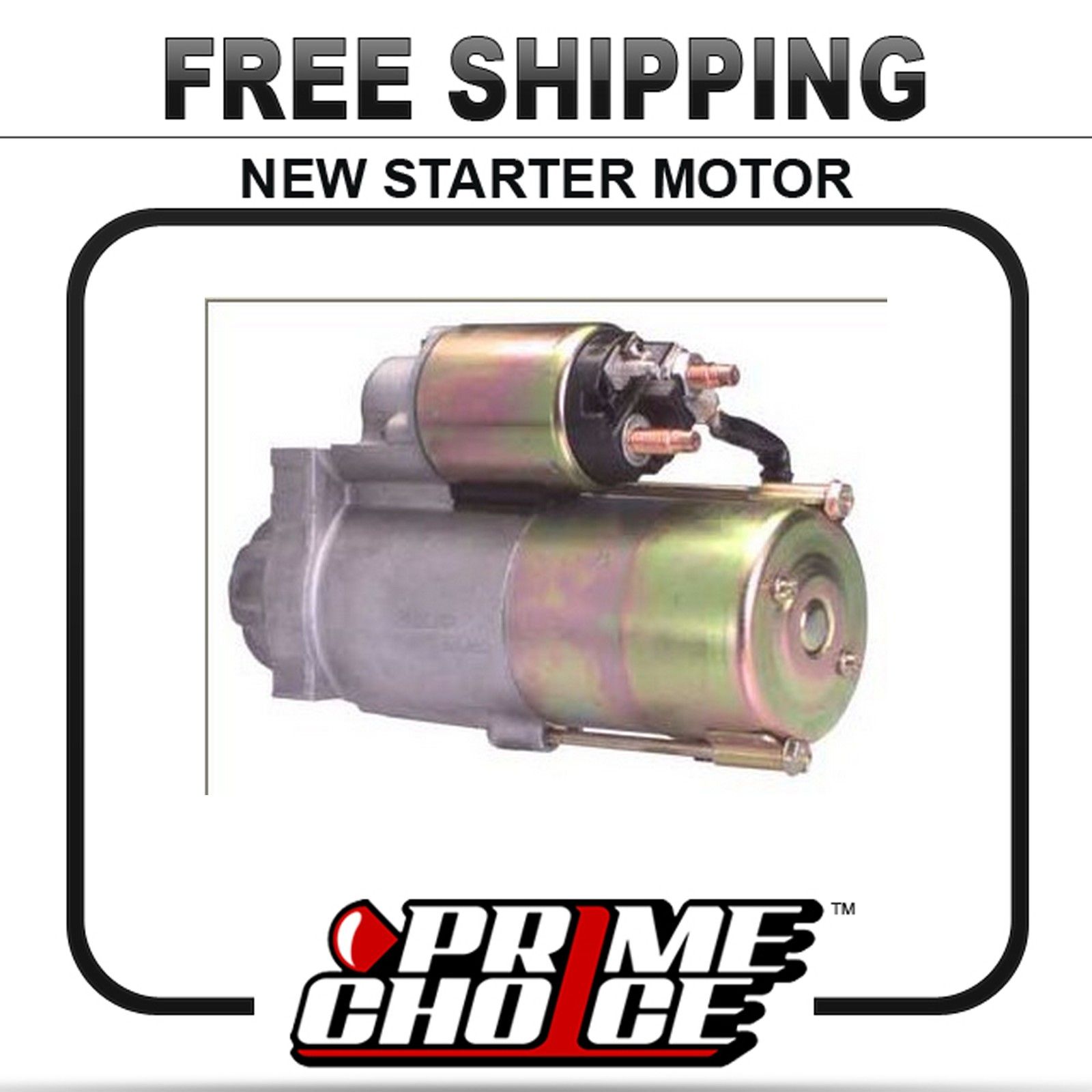 Prime Choice New Complete Starter Motor Why Buy Rebuilt