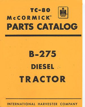 International Harvester B275 Tractor Parts Manual Paper Manual