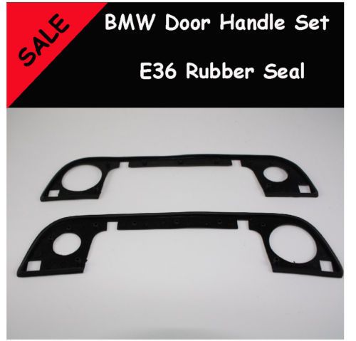 bmw e36 2 door handle set rubber seal 316i 320i