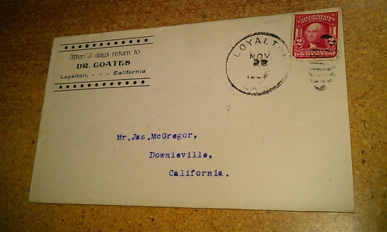 1907 Loyalton Sierra California Dr Goates CC Downieville Cover 