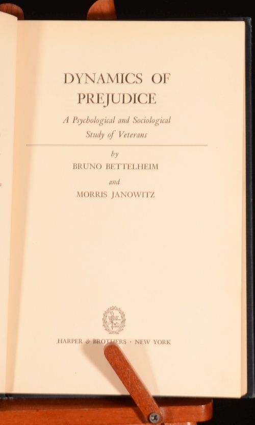   Prejudice Psychological Sociological Veterans Bettelheim First