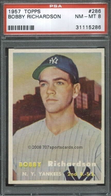 1957 Topps 286 (R) Bobby Richardson PSA 8 (5286)