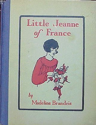  Little Jeanne of France Madeline Brandeis 1929