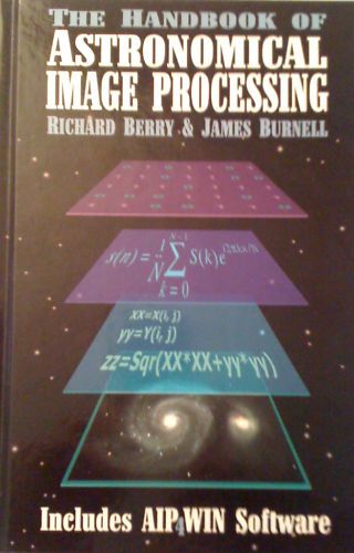 The Handbook of Astronomical Image Processing$$Lowered 0943396670 