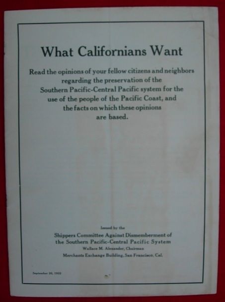 1922 What Californians Want Preservation Southern Pacific Central 