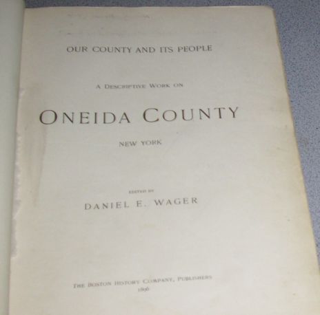 RARE 1896 Rome Utica Yorkville Oriskany Whitesboro New York NY 1st Ed