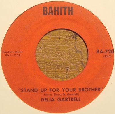 Delia Gartrell Tough Atlanta Funk 45 on Bahith ~ Stand Up For Your