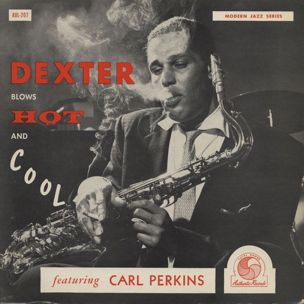 Dexter Gordon Dexter Blows Hot and Cool Dootone DTL 207 LP