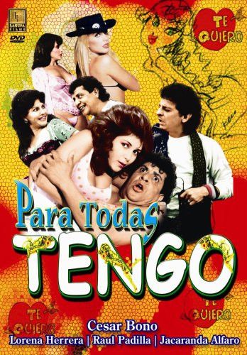 Para Todas Tengo DVD Cesar Bono Lorena Herrera