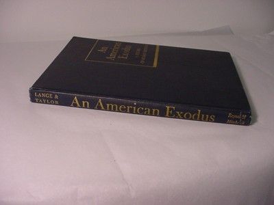 An American Exodus Dorothea Lange 1st 1939 Dust Bowl HC