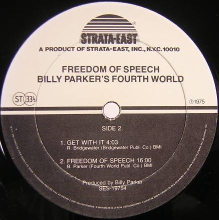  is the Strata East Records release of the Billy Parker LP Freedom