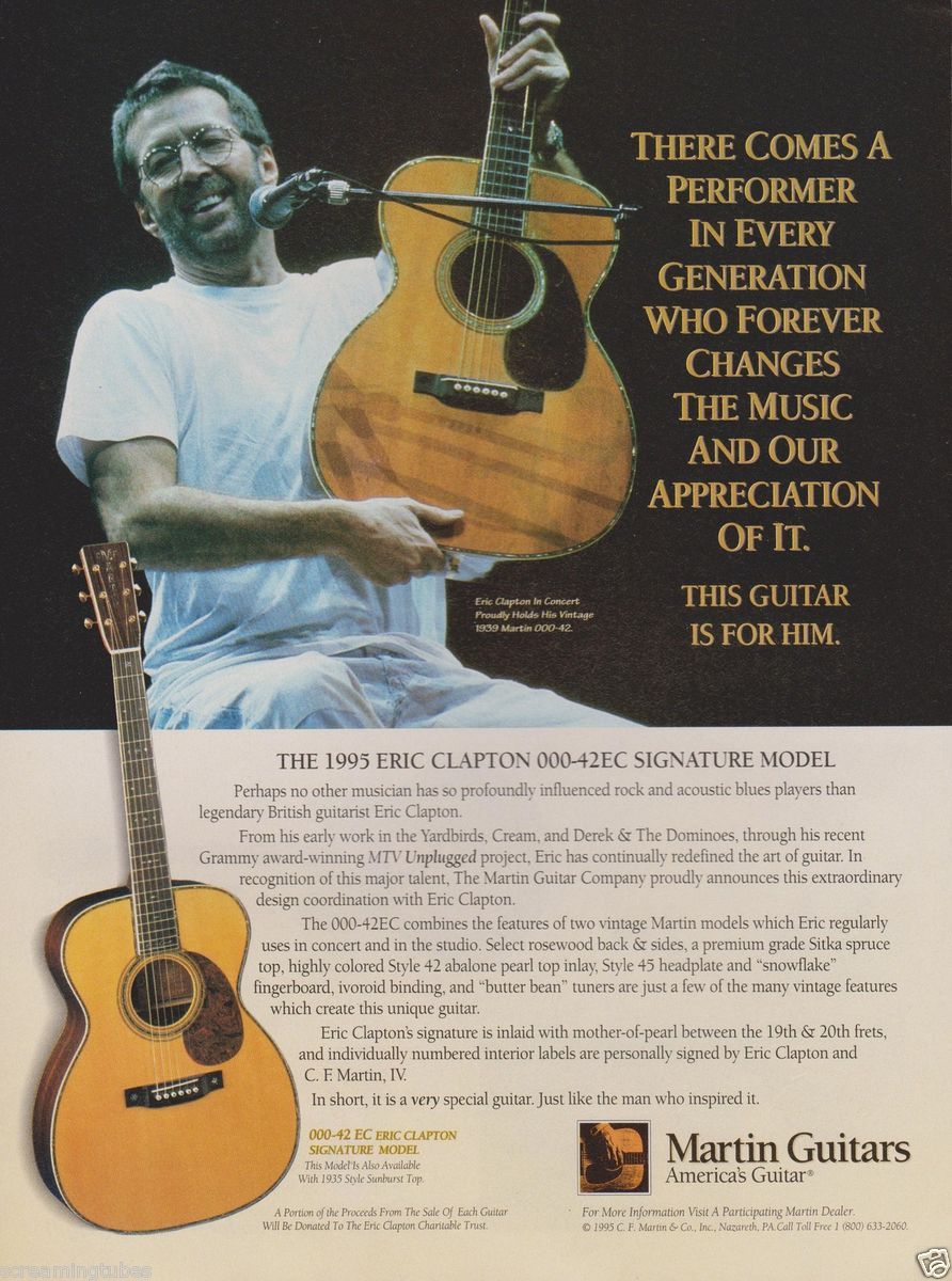 1995 C F MARTIN ERIC CLAPTON 000 42EC SIGNATURE MODEL GUITAR PRINT AD