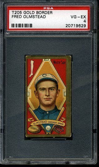 T205 1911 Hassan Gold Borders Fred Olmstead Chicago White Sox PSA 4 VG