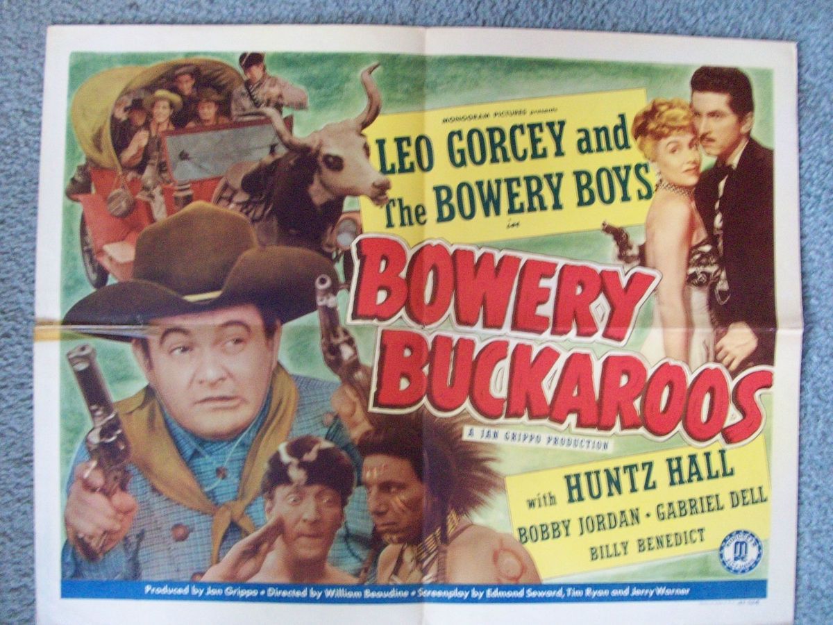 Leo Gorcey and the Bowery Boys Bowery Buckaroos Movie Poster Original