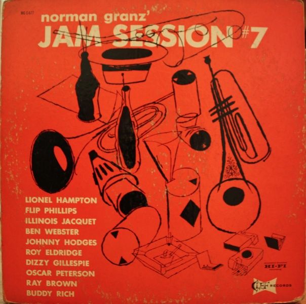 Illinois Jacquet Dizzy Gillespie Norman Granz’ Jam Session 7 LP Clef