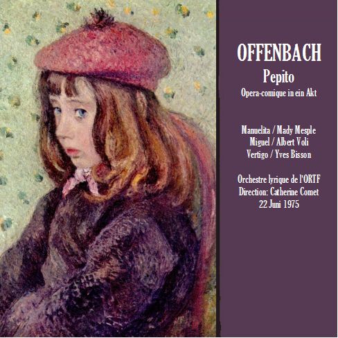 Jacques Offenbach Pepito 1975 1CD